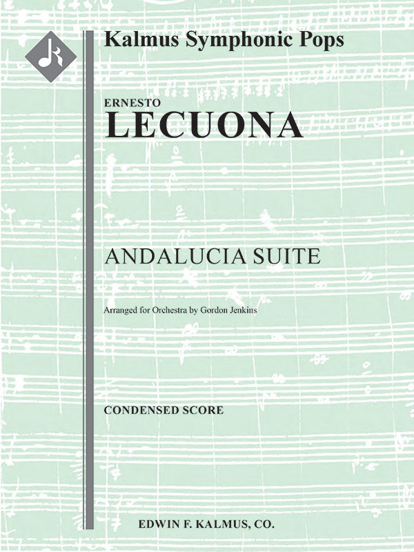 Lecuona: Andalucia Suite (arr. for orchestra)