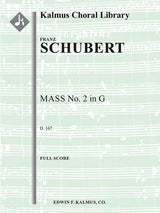 Schubert: Mass No. 2 in G Major, D 167