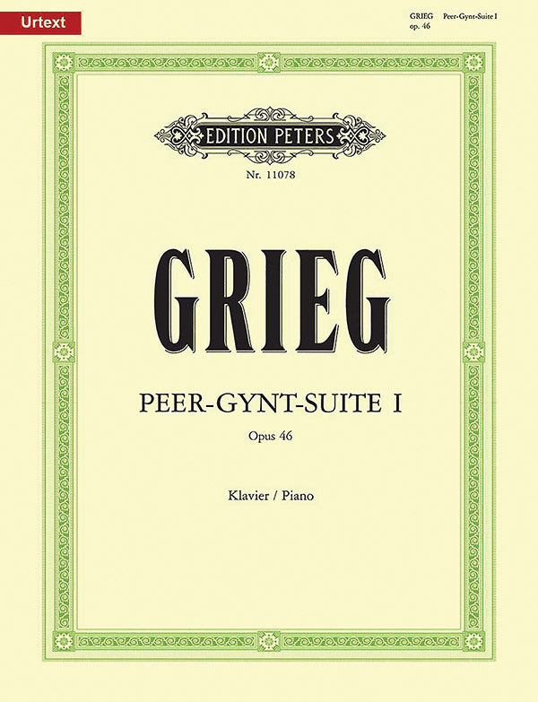 Grieg: Peer Gynt Suite No. 1, Op. 46 (Version for Piano)