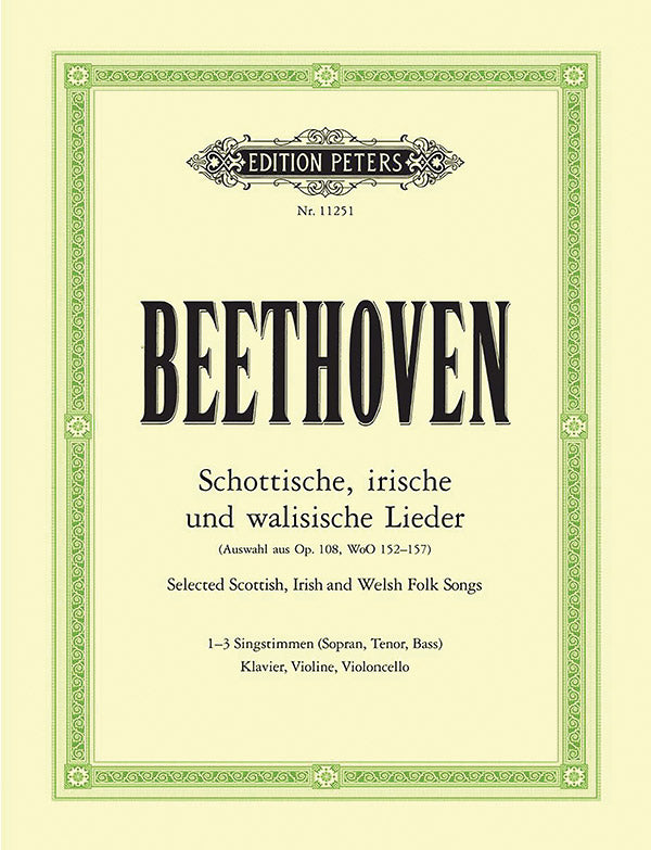 Beethoven: Scottish, Irish and Welsh Songs, Op. 108, & WoO 152-157