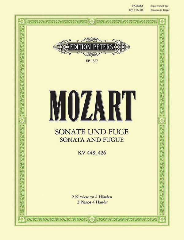 Mozart: Sonata for 2 Pianos, K. 448 and Fugue in C Minor, K. 426