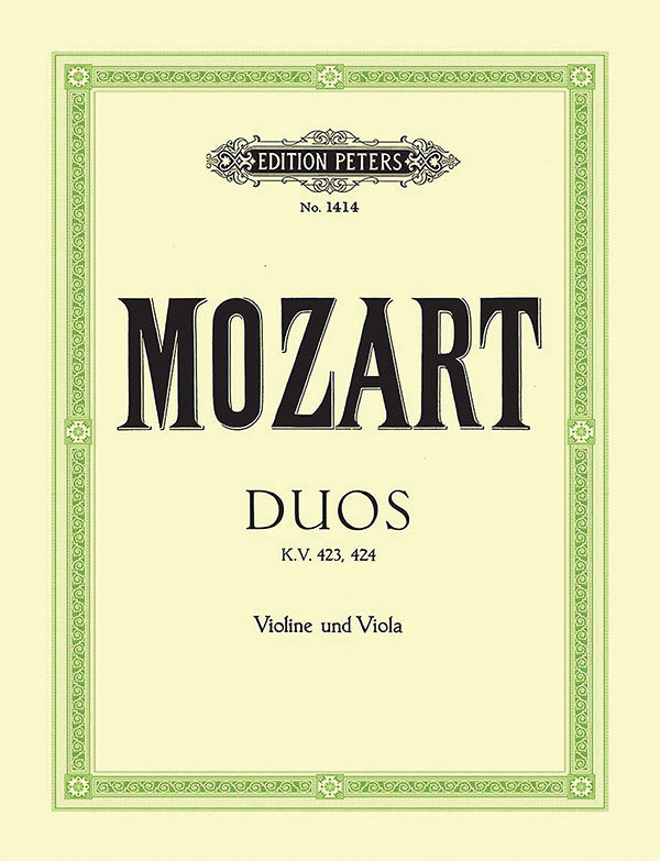 Mozart: Duets for Violin and Viola, K. 423 and 424