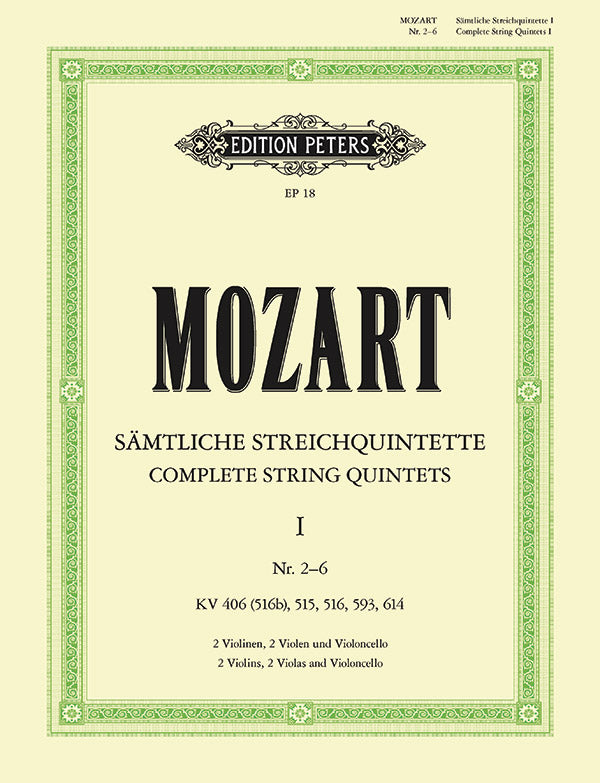 Mozart: String Quintets - Volume 1, K. 406, 515, 516, 593, & 614
