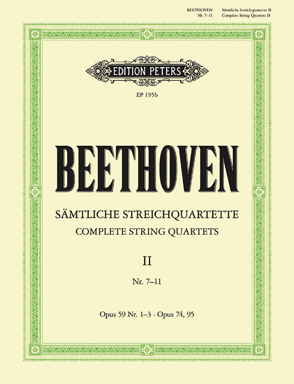 Beethoven: String Quartets, Opp. 59, 74 & 95