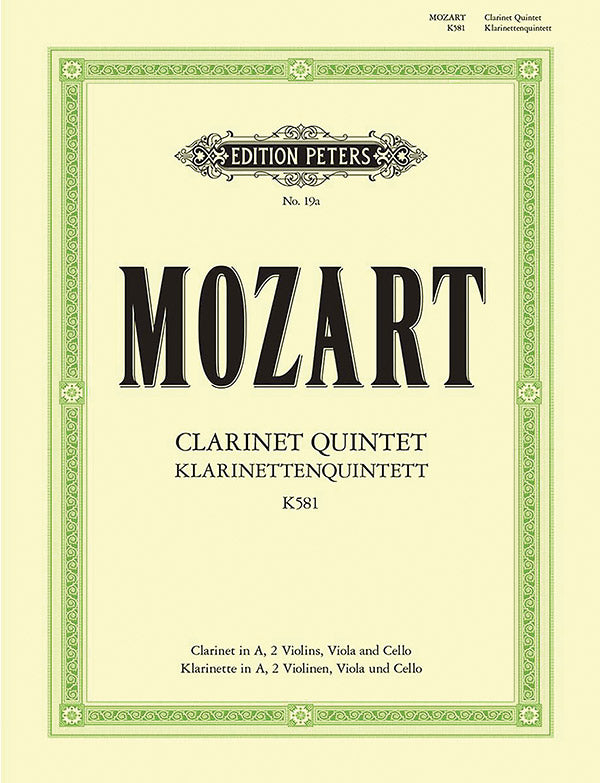 Mozart: Clarinet Quintet in A Major, K. 581