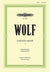 Wolf: Goethe-Lieder - Volume 1 (Nos. 1-11)