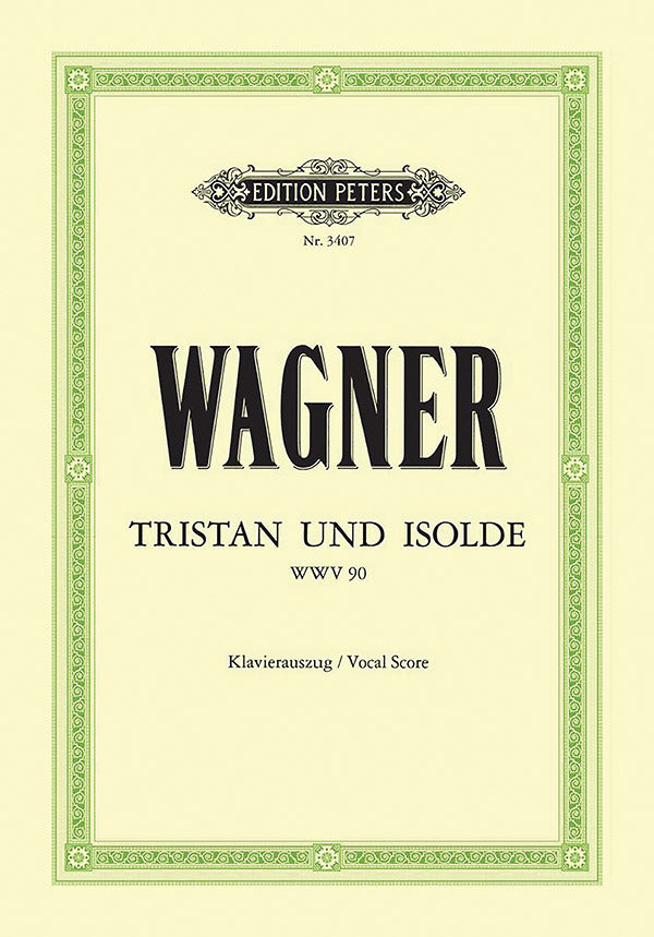 Wagner: Tristan and Isolde, WWV 90