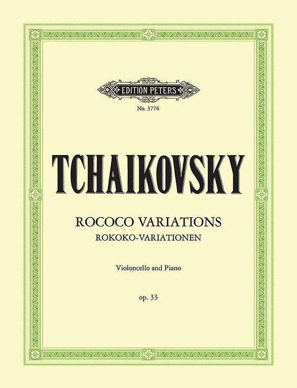 Tchaikovsky: Variations on a Rococo Theme, Op. 33