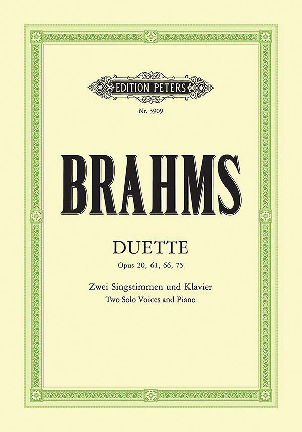Brahms: Duets, Opp. 20, 61, 66 & 75