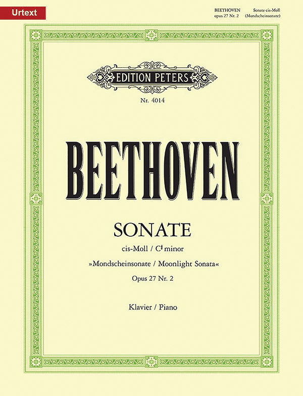 Beethoven: Piano Sonata No. 14 in C-sharp Minor, Op. 27, No. 2 ("Moonlight")