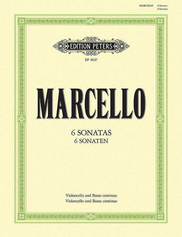 Marcello: 6 Sonatas for Cello and continuo, Op. 1