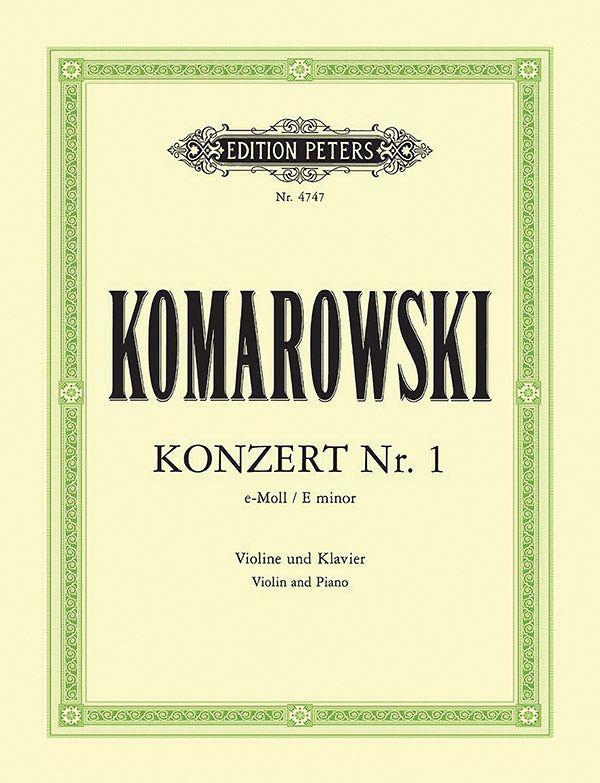 Komarovsky: Violin Concerto No. 1 in E Minor