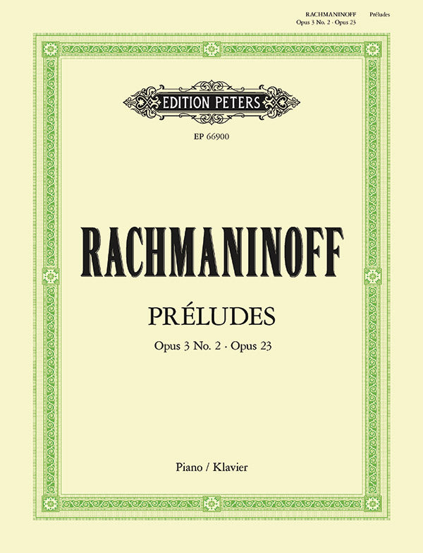 Rachmaninoff: Préludes, Op. 3/2 and, Op. 23
