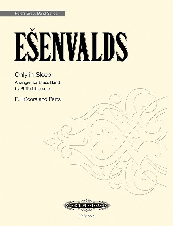 Ešenvalds: Only in Sleep (arr. for Brass Band)