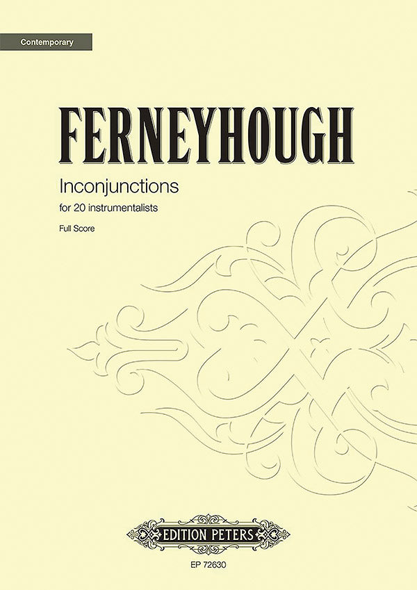 Ferneyhough: Inconjunctions