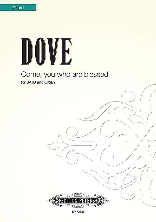 Dove: Come, you who are blessed