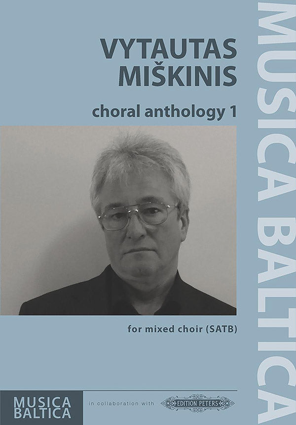Miškinis: Choral Anthology 1