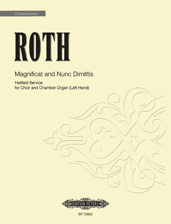 Roth: Magnificat and Nunc Dimittis (Hatfield Service)