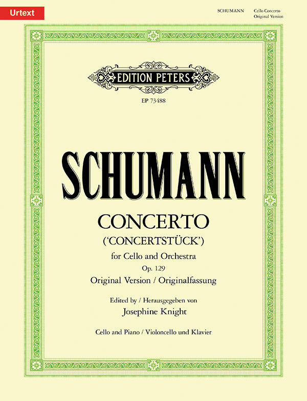 Schumann: Cello Concerto, Op. 129 - Original Version