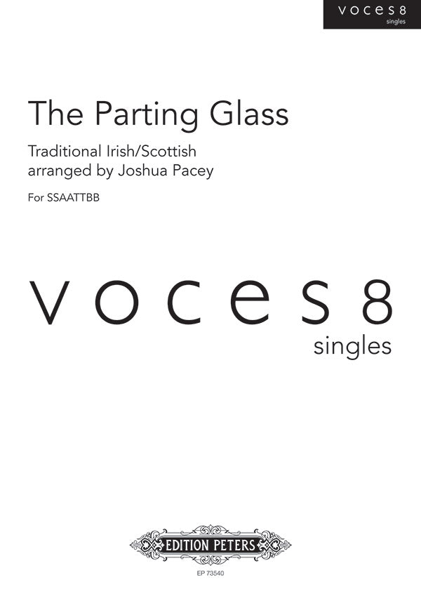 The Parting Glass (arr. SSAATTBB)