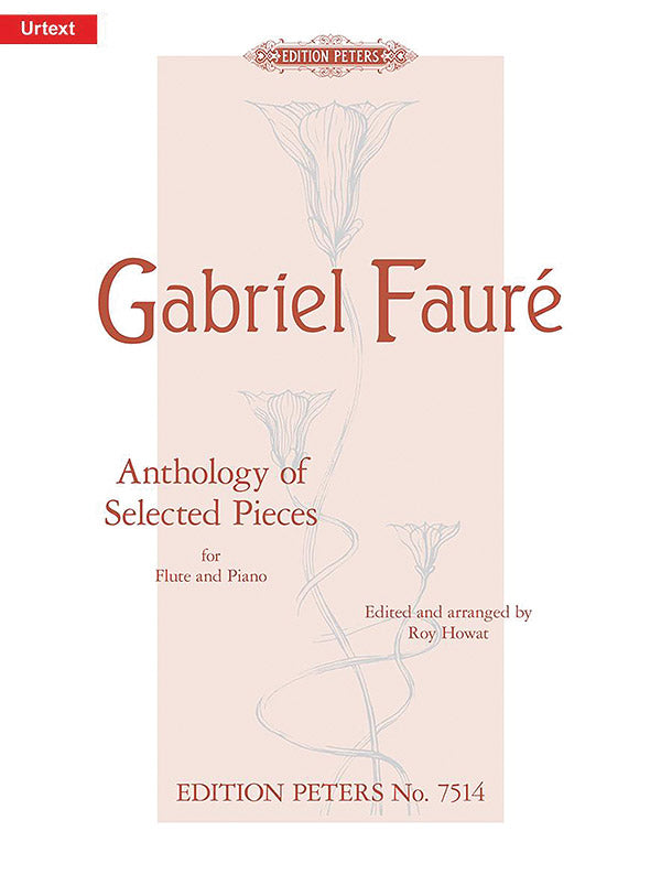 Fauré: Anthology of Selected Pieces for Flute & Piano
