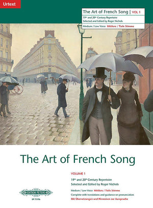 The Art of French Song - Volume 1