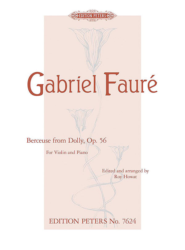 Fauré: Berceuse from Dolly, Op. 56