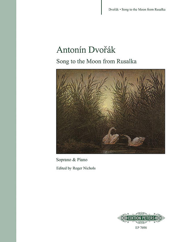 Dvořák: Song to the Moon from Rusalka
