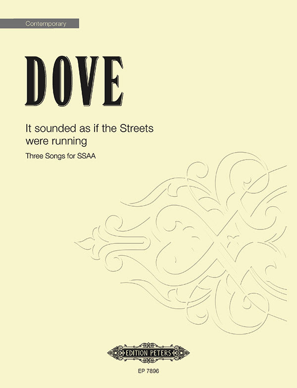 Dove: It Sounded as if the Streets Were Running