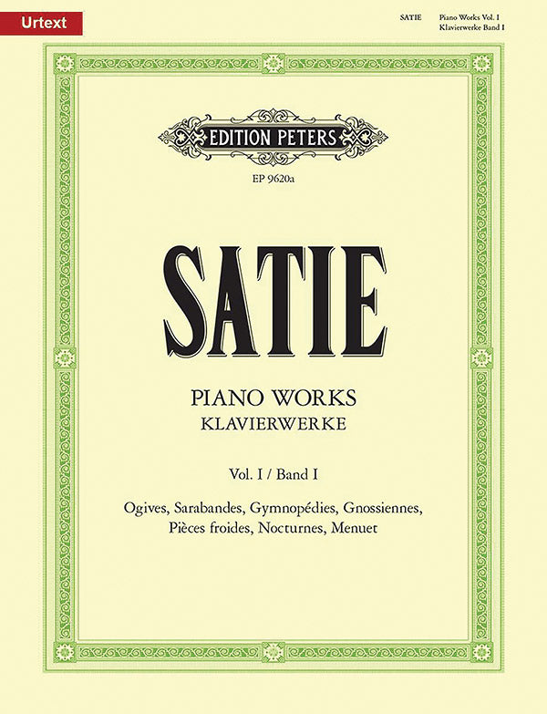 Satie: Piano Works - Volume 1