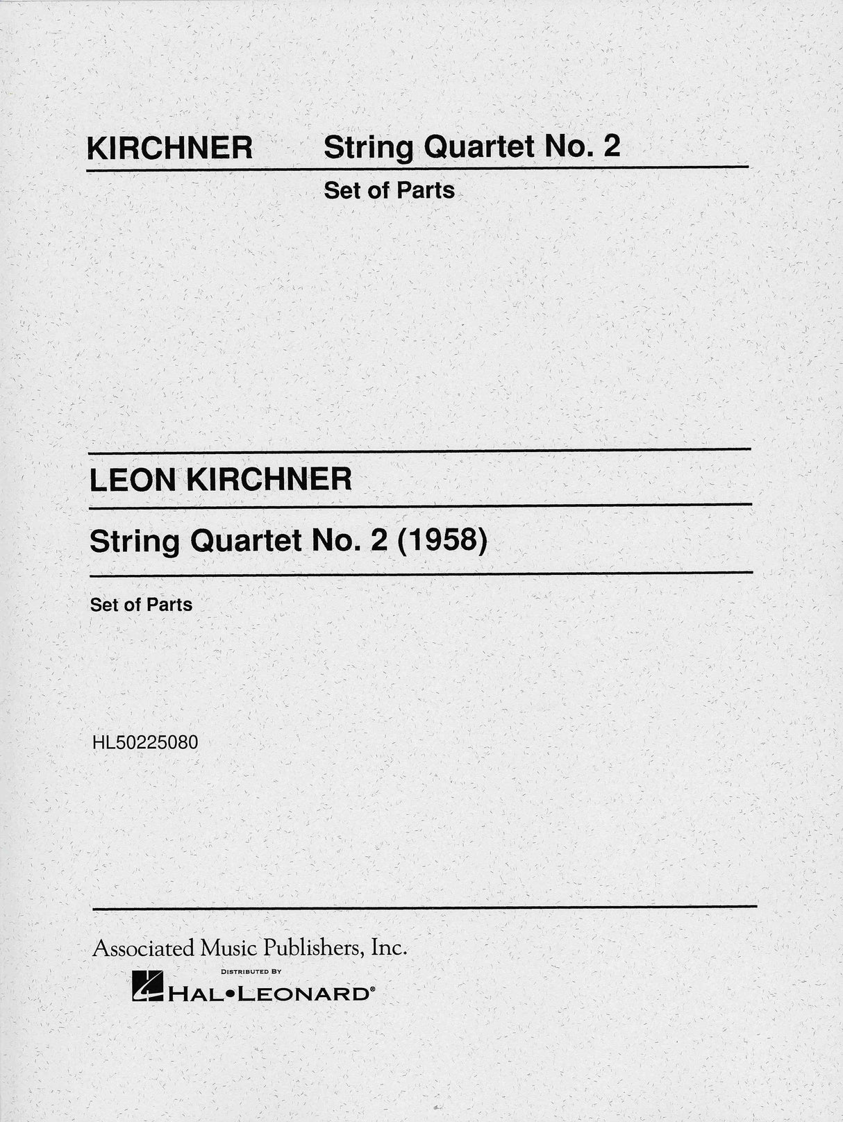 Kirchner: String Quartet No. 2