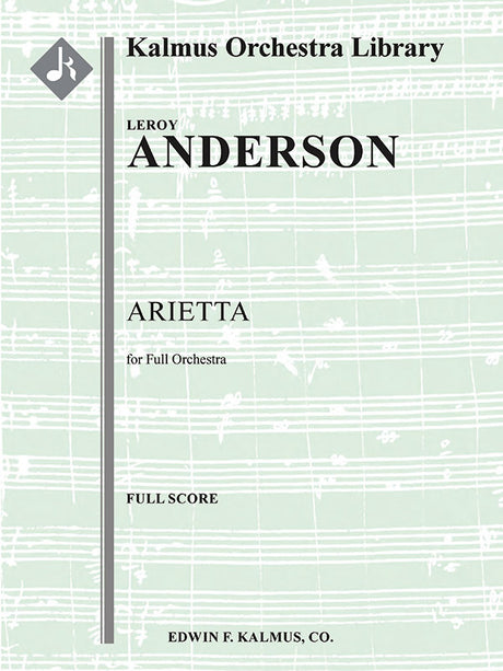 Anderson: Arietta (Version for Full Orchestra)