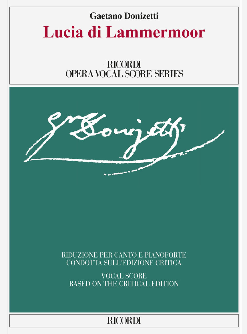 Donizetti: Lucia di Lammermoor – Ficks Music