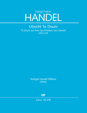 Handel: Utrecht Te Deum, HWV 278