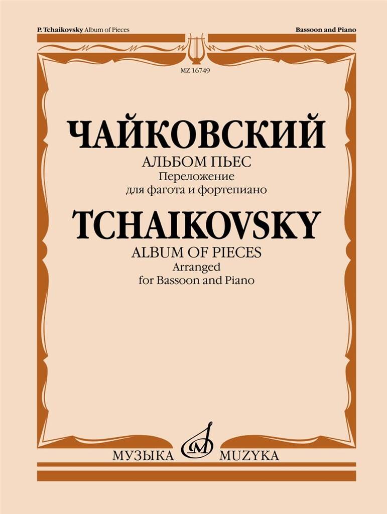 Tchaikovsky: Pieces Arranged for Bassoon & Piano