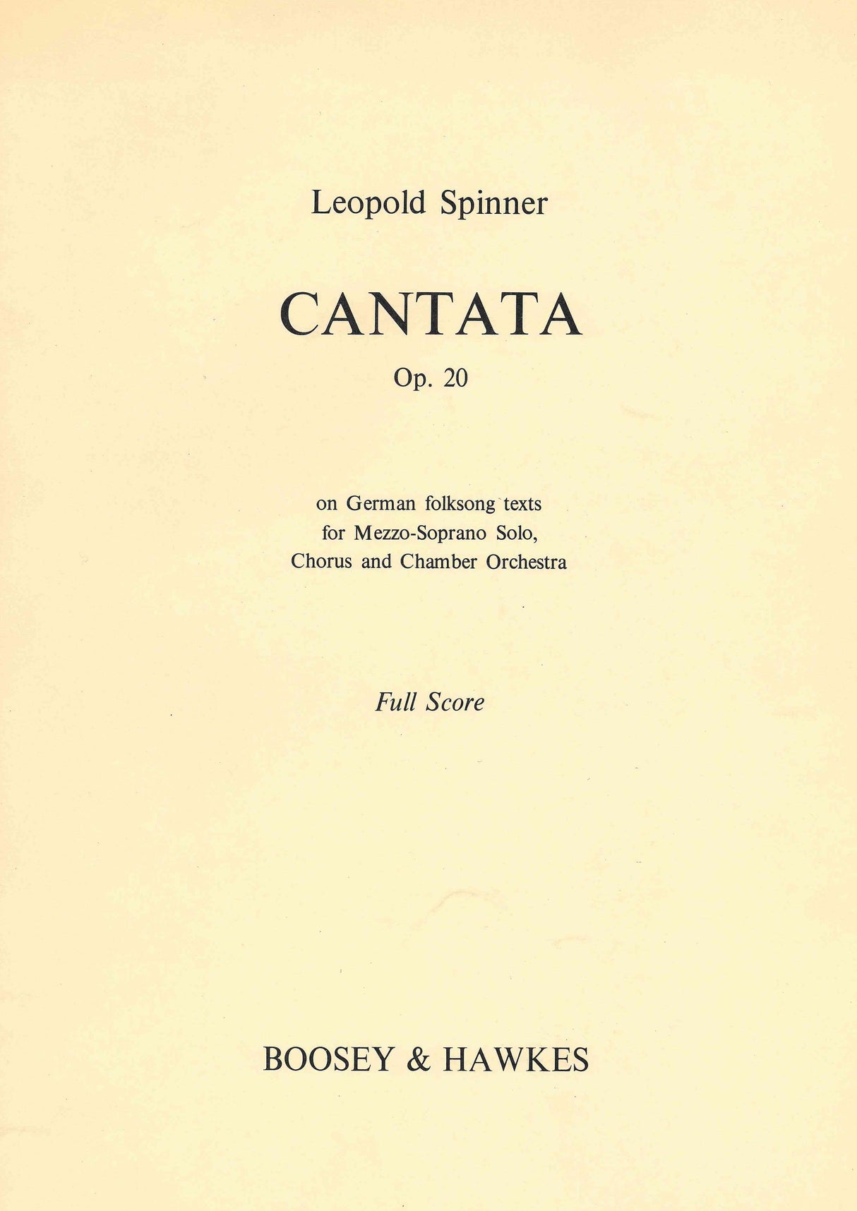 Spinner: Cantata, Op. 20