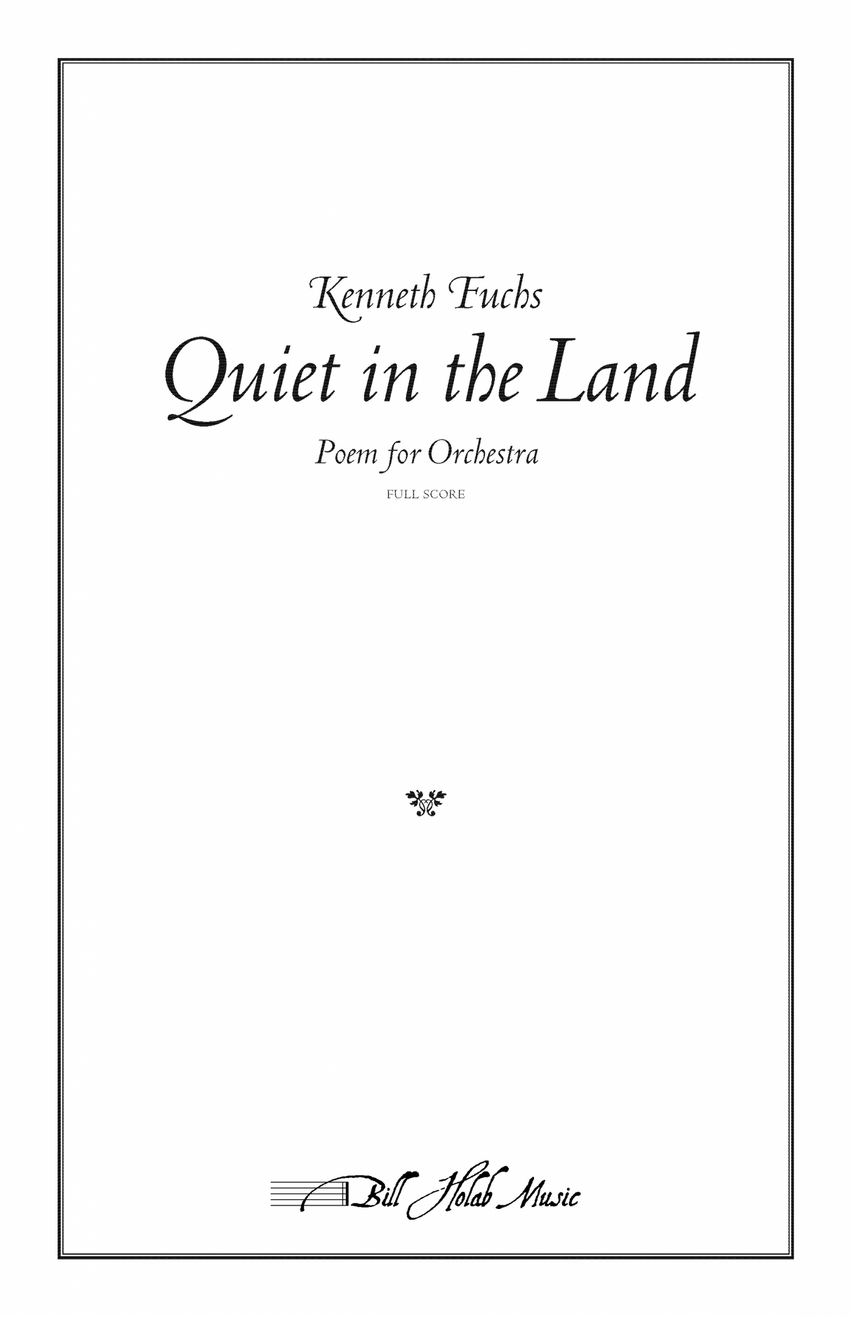 Fuchs: Quiet in the Land