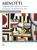 Menotti: Ricercare and Toccata (on a Theme from "The Old Maid and the Thief")