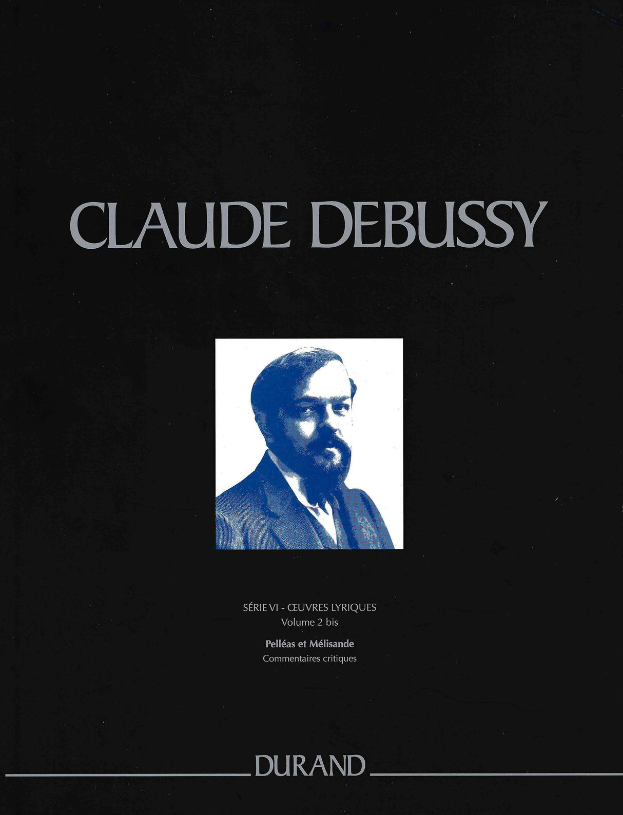 Debussy: Pelléas et Mélisande - Commentaries