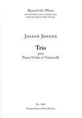 Jongen: Piano Trio No. 1, Op. 10