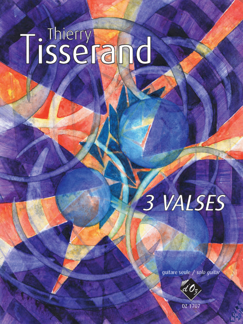 Tisserand: 3 valses - Volume 1