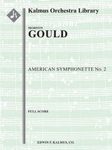 M. Gould: American Symphonette No. 2