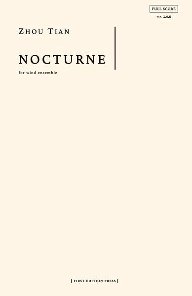 Zhou Tian: Nocturne (arr. for wind ensemble)