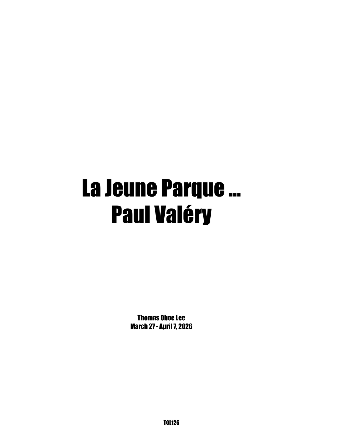 Lee: La Jeune Parque ... Paul Valéry