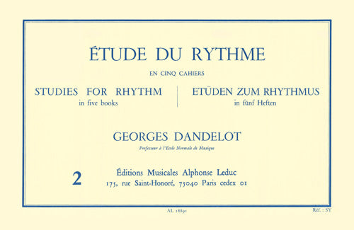 Dandelot: Étude du Rythme - Volume 2