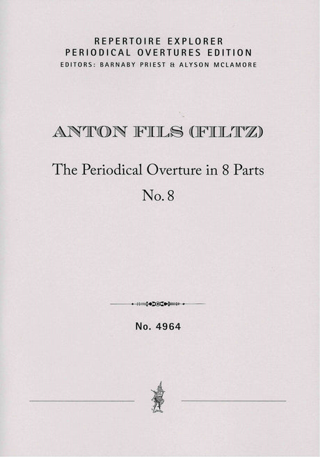 Fils: The Periodical Overture in 8 parts No. 8