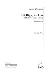Weesner: Lift High, Reckon - Fly Low, Come Close)