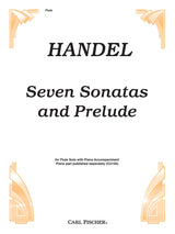 Handel: 7 Sonatas and Prelude