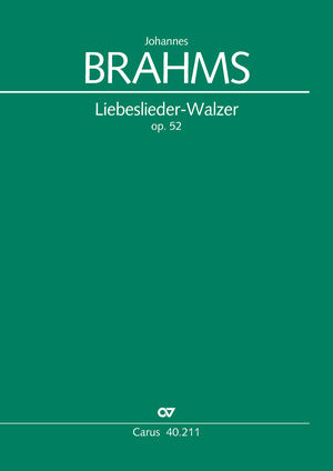 Brahms: Liebeslieder, Op. 52