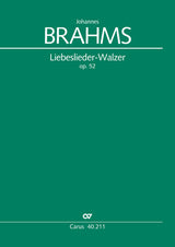 Brahms: Liebeslieder, Op. 52